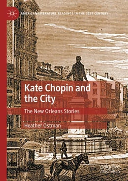 Abbildung von Ostman | Kate Chopin and the City | 1. Auflage | 2023 | beck-shop.de