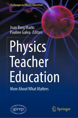 Abbildung von Borg Marks / Galea | Physics Teacher Education | 1. Auflage | 2023 | beck-shop.de