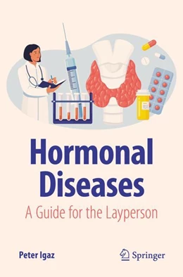 Abbildung von Igaz | Hormonal Diseases | 1. Auflage | 2023 | beck-shop.de