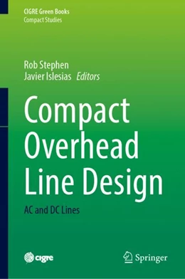 Abbildung von Stephen / Iglesias | Compact Overhead Line Design | 1. Auflage | 2024 | beck-shop.de
