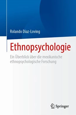 Abbildung von Díaz-Loving | Ethnopsychologie | 1. Auflage | 2024 | beck-shop.de