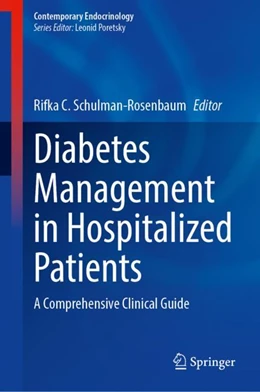 Abbildung von Schulman-Rosenbaum | Diabetes Management in Hospitalized Patients | 1. Auflage | 2024 | beck-shop.de