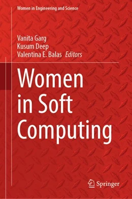 Abbildung von Garg / Deep | Women in Soft Computing | 1. Auflage | 2023 | beck-shop.de
