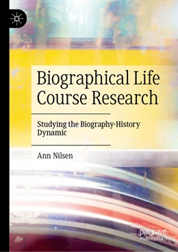 Abbildung von Nilsen | Biographical Life Course Research | 1. Auflage | 2023 | beck-shop.de