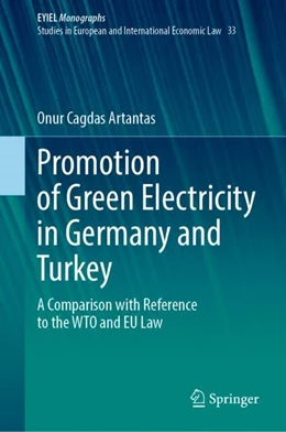 Abbildung von Cagdas Artantas | Promotion of Green Electricity in Germany and Turkey | 1. Auflage | 2023 | beck-shop.de