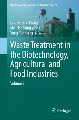 Abbildung von Wang / Sung Wang | Waste Treatment in the Biotechnology, Agricultural and Food Industries | 1. Auflage | 2023 | 27 | beck-shop.de