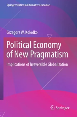 Abbildung von Kolodko | Political Economy of New Pragmatism | 1. Auflage | 2023 | beck-shop.de