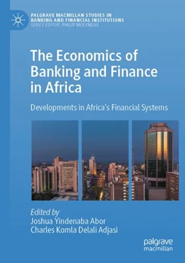 Abbildung von Abor / Adjasi | The Economics of Banking and Finance in Africa | 1. Auflage | 2023 | beck-shop.de