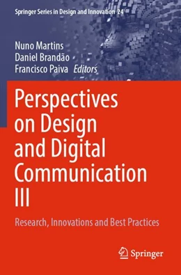 Abbildung von Martins / Brandão | Perspectives on Design and Digital Communication III | 1. Auflage | 2023 | 24 | beck-shop.de