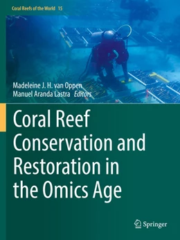 Abbildung von van Oppen / Aranda Lastra | Coral Reef Conservation and Restoration in the Omics Age | 1. Auflage | 2023 | 15 | beck-shop.de