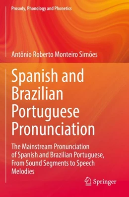 Abbildung von Simões | Spanish and Brazilian Portuguese Pronunciation | 1. Auflage | 2023 | beck-shop.de