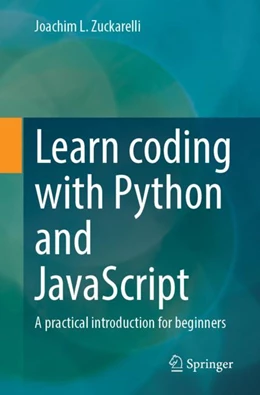 Abbildung von Zuckarelli | Learn coding with Python and JavaScript | 1. Auflage | 2024 | beck-shop.de