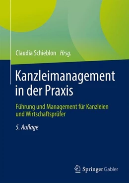 Abbildung von Schieblon (Hrsg.) | Kanzleimanagement in der Praxis | 5. Auflage | 2024 | beck-shop.de