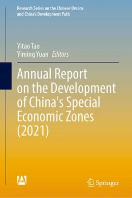 Abbildung von Tao / Yuan | Annual Report on the Development of China’s Special Economic Zones (2021) | 1. Auflage | 2024 | beck-shop.de