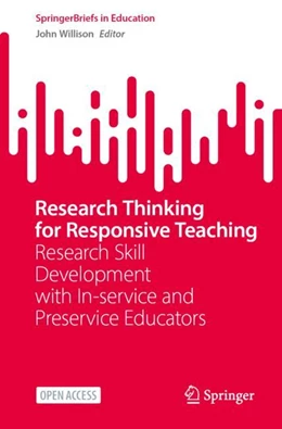Abbildung von Willison | Research Thinking for Responsive Teaching | 1. Auflage | 2024 | beck-shop.de