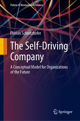 Abbildung von Schnitzhofer | The Self-Driving Company | 1. Auflage | 2023 | beck-shop.de