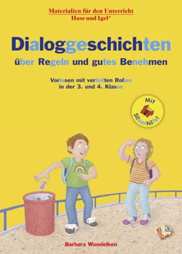 Abbildung von Wendelken | Dialoggeschichten über Regeln und gutes Benehmen / Silbenhilfe | 1. Auflage | 2023 | beck-shop.de