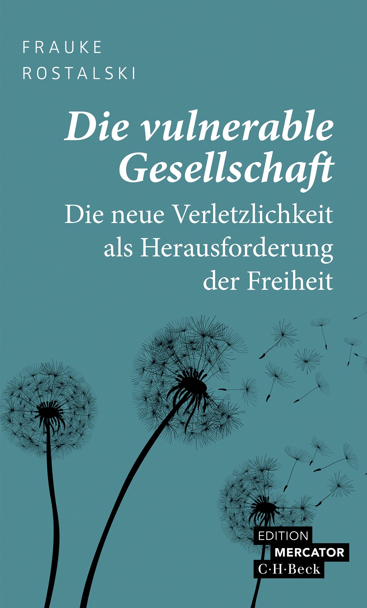 Cover: Rostalski, Frauke, Die vulnerable Gesellschaft
