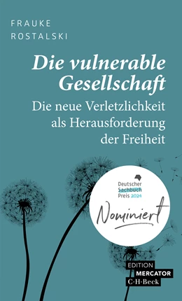 Abbildung von Rostalski, Frauke | Die vulnerable Gesellschaft | 2. Auflage | 2024 | 4608 | beck-shop.de