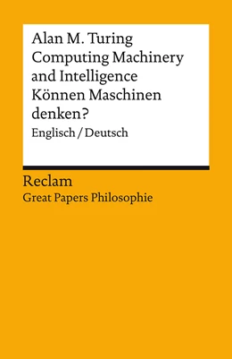 Abbildung von Turing / Stephan | Computing Machinery and Intelligence / Können Maschinen denken? | 1. Auflage | 2023 | 14464 | beck-shop.de