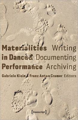 Abbildung von Klein / Cramer | Materialities in Dance and Performance | 1. Auflage | 2024 | beck-shop.de