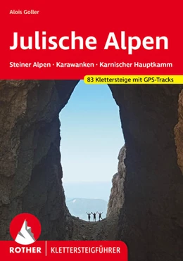 Abbildung von Goller | Klettersteige Julische Alpen | 6. Auflage | 2024 | beck-shop.de