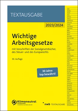Abbildung von Wichtige Arbeitsgesetze 2023/2024 | 30. Auflage | 2023 | beck-shop.de