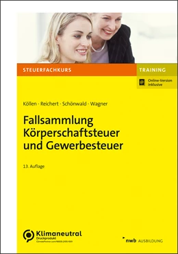 Abbildung von Köllen / Reichert | Fallsammlung Körperschaftsteuer und Gewerbesteuer | 13. Auflage | 2023 | beck-shop.de