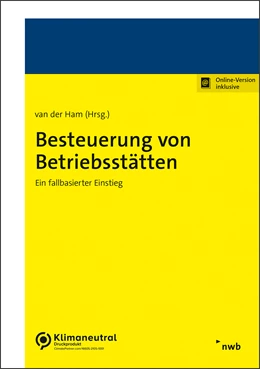 Abbildung von van der Ham (Hrsg.) | Besteuerung von Betriebsstätten | 1. Auflage | 2024 | beck-shop.de
