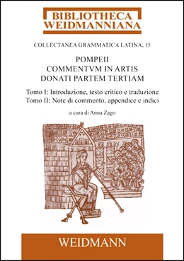 Abbildung von Pompeius / Zago | Pompeii Commentum in Artis Donati partem tertiam, a cura di Anna Zago | 1. Auflage | 2023 | beck-shop.de