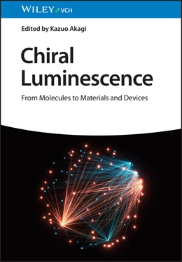 Abbildung von Akagi | Chiral Luminescence | 1. Auflage | 2024 | beck-shop.de