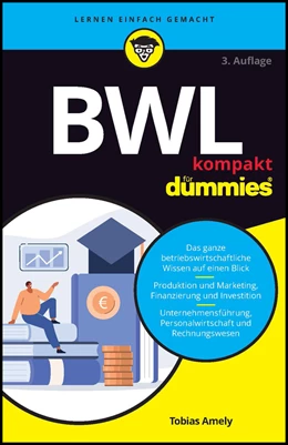 Abbildung von Amely | BWL kompakt für Dummies | 3. Auflage | 2023 | beck-shop.de