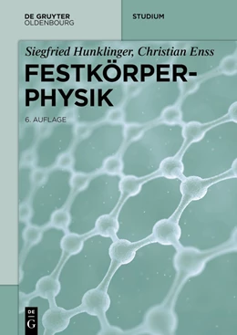 Abbildung von Hunklinger / Enss | Festkörperphysik | 6. Auflage | 2023 | beck-shop.de