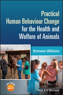 Abbildung von Williams | Practical Human Behaviour Change for the Health and Welfare of Animals | 1. Auflage | 2024 | beck-shop.de