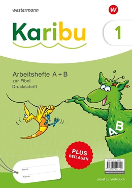 Abbildung von Karibu. Paket Arbeitshefte 1 (A+B) Druckschrift zur Fibel Verbrauch plus Beilagen 1a | 1. Auflage | 2024 | beck-shop.de