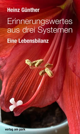 Abbildung von Günther | Erinnerungswertes aus drei Systemen | 1. Auflage | 2024 | beck-shop.de