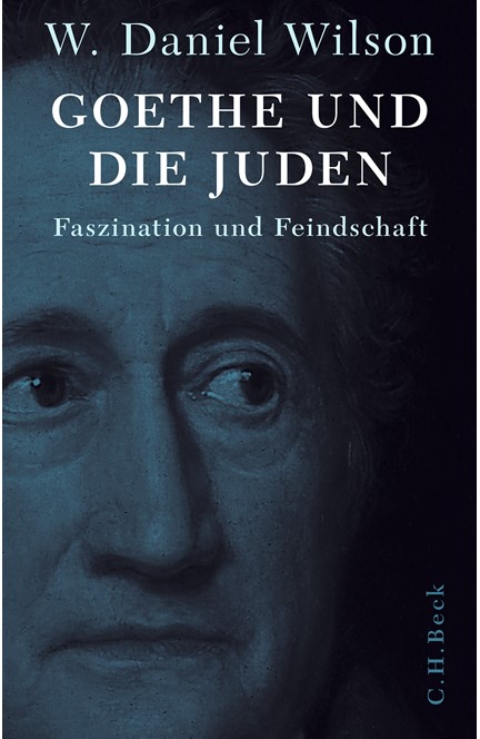 Cover: W. Daniel Wilson, Goethe und die Juden