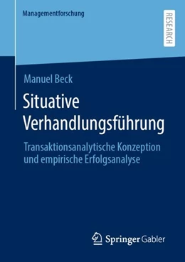 Abbildung von Beck | Situative Verhandlungsführung | 1. Auflage | 2023 | beck-shop.de