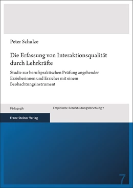 Abbildung von Schulze | Die Erfassung von Interaktionsqualität durch Lehrkräfte | 1. Auflage | 2023 | 7 | beck-shop.de