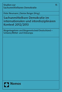 Abbildung von Neumann / Renger | Sachunmittelbare Demokratie im internationalen und interdisziplinären Kontext 2012/2013 | 1. Auflage | 2023 | 15 | beck-shop.de