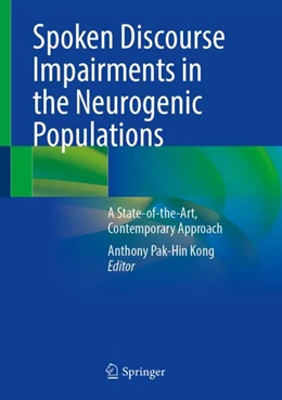 Abbildung von Kong | Spoken Discourse Impairments in the Neurogenic Populations | 1. Auflage | 2024 | beck-shop.de