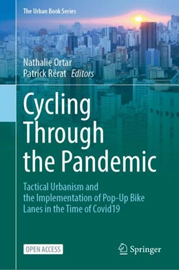 Abbildung von Ortar / Rérat | Cycling Through the Pandemic | 1. Auflage | 2023 | beck-shop.de