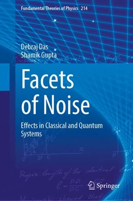Abbildung von Das / Gupta | Facets of Noise | 1. Auflage | 2024 | 214 | beck-shop.de