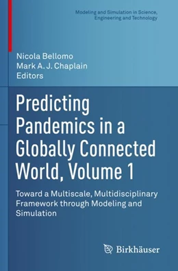 Abbildung von Bellomo / Chaplain | Predicting Pandemics in a Globally Connected World, Volume 1 | 1. Auflage | 2023 | beck-shop.de
