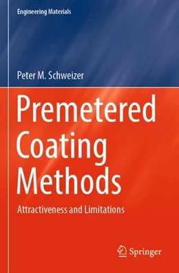 Abbildung von Schweizer | Premetered Coating Methods | 1. Auflage | 2023 | beck-shop.de