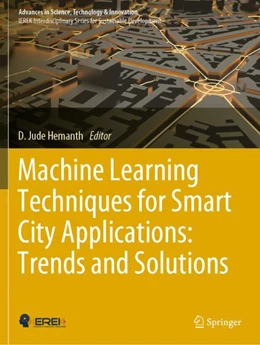 Abbildung von Hemanth | Machine Learning Techniques for Smart City Applications: Trends and Solutions | 1. Auflage | 2023 | beck-shop.de