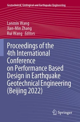 Abbildung von Wang / Zhang | Proceedings of the 4th International Conference on Performance Based Design in Earthquake Geotechnical Engineering (Beijing 2022) | 1. Auflage | 2023 | 52 | beck-shop.de
