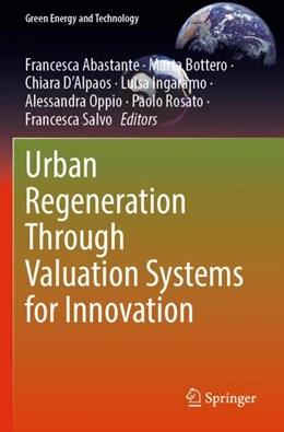 Abbildung von Abastante / Bottero | Urban Regeneration Through Valuation Systems for Innovation | 1. Auflage | 2023 | beck-shop.de