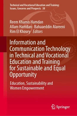 Abbildung von Khamis Hamdan / Hamdan | Information and Communication Technology in Technical and Vocational Education and Training for Sustainable and Equal Opportunity | 1. Auflage | 2024 | 38 | beck-shop.de