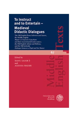 Abbildung von Sauer † / Bauer | To Instruct and to Entertain – Medieval Didactic Dialogues | 1. Auflage | 2023 | 67 | beck-shop.de